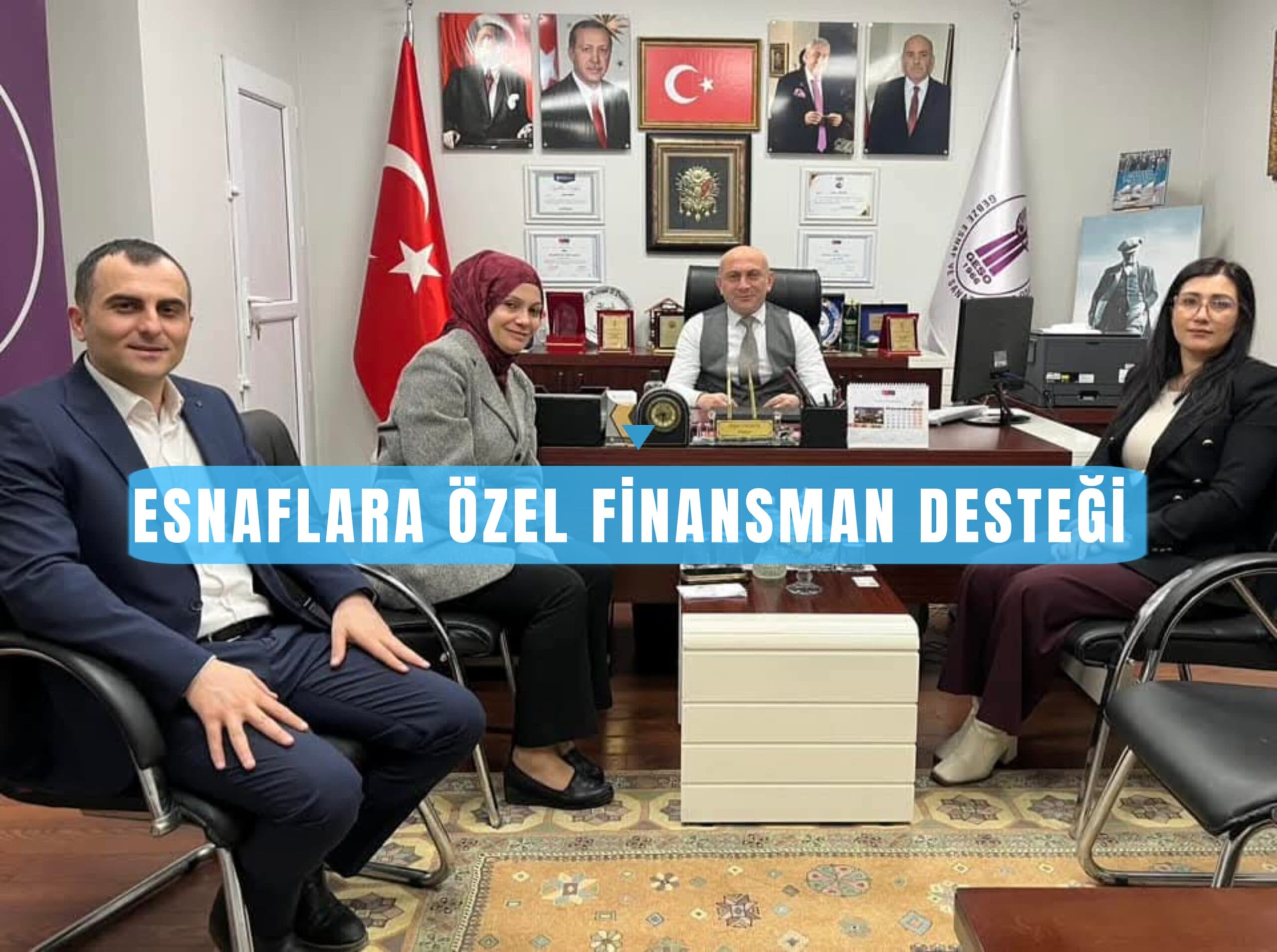Gebze Esnaf Sanatkarlar Odası&#8217;ndan Üyelere Özel Finansman Desteği!