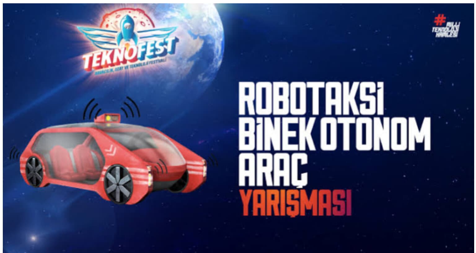 Teknofest Robotaksi-Binek Otonom Araç Yarışması 2025: Başvurular Başladı!