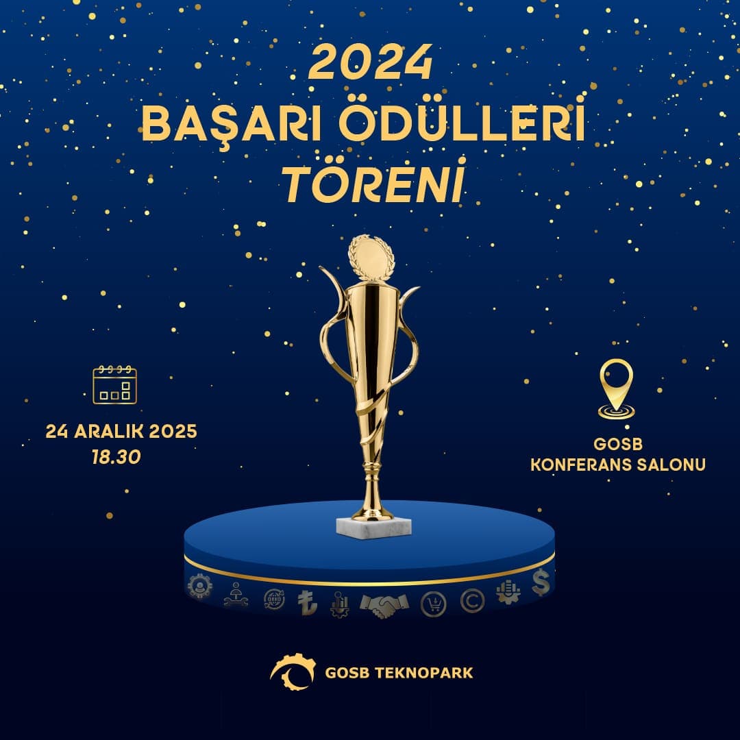 GOSB Teknopark 2025 Başarı Ödülleri Yaklaşıyor!